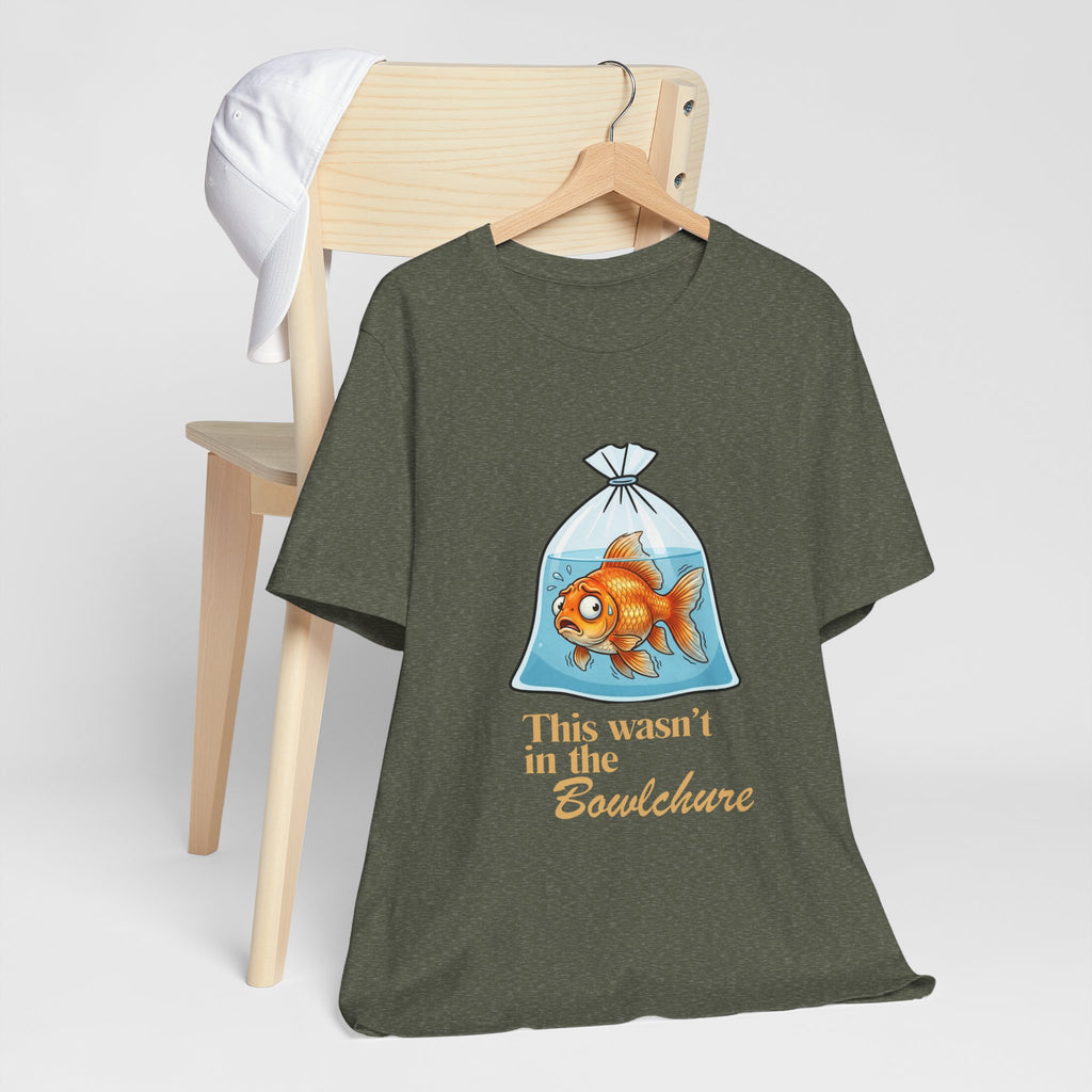Copy of Goldfish in Bag This Wasn't in the Bowl-chure, T-Shirt | Funny Fish Illustration