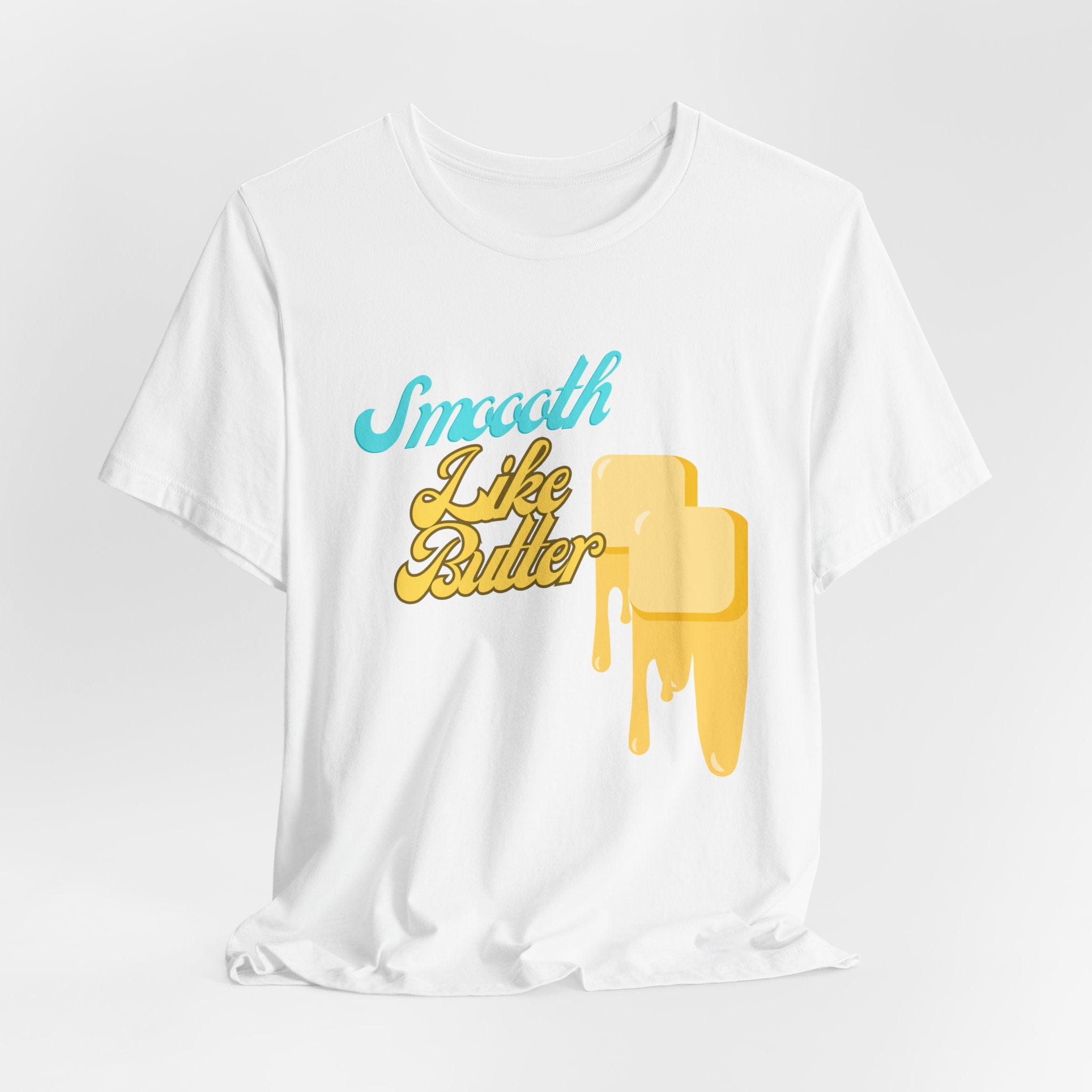 Smooth Like Butter T-Shirt | Retro Butter Drip Graphic Tee