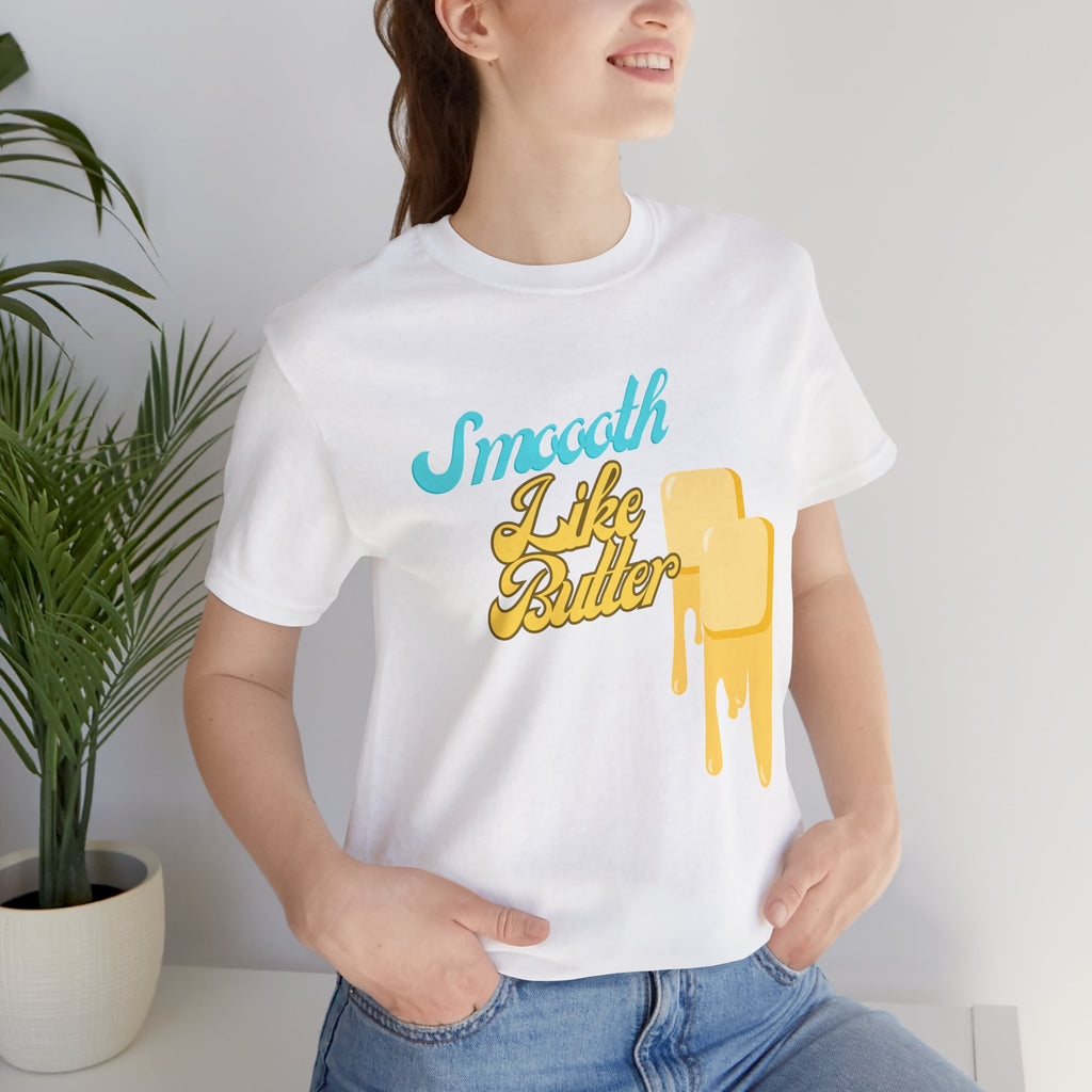 Smooth Like Butter T-Shirt | Retro Butter Drip Graphic Tee