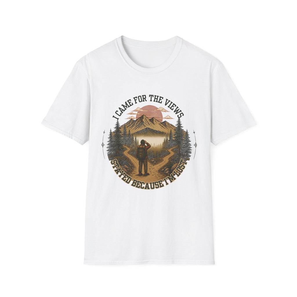 I Came For The Views Mountain Hiking T-Shirt