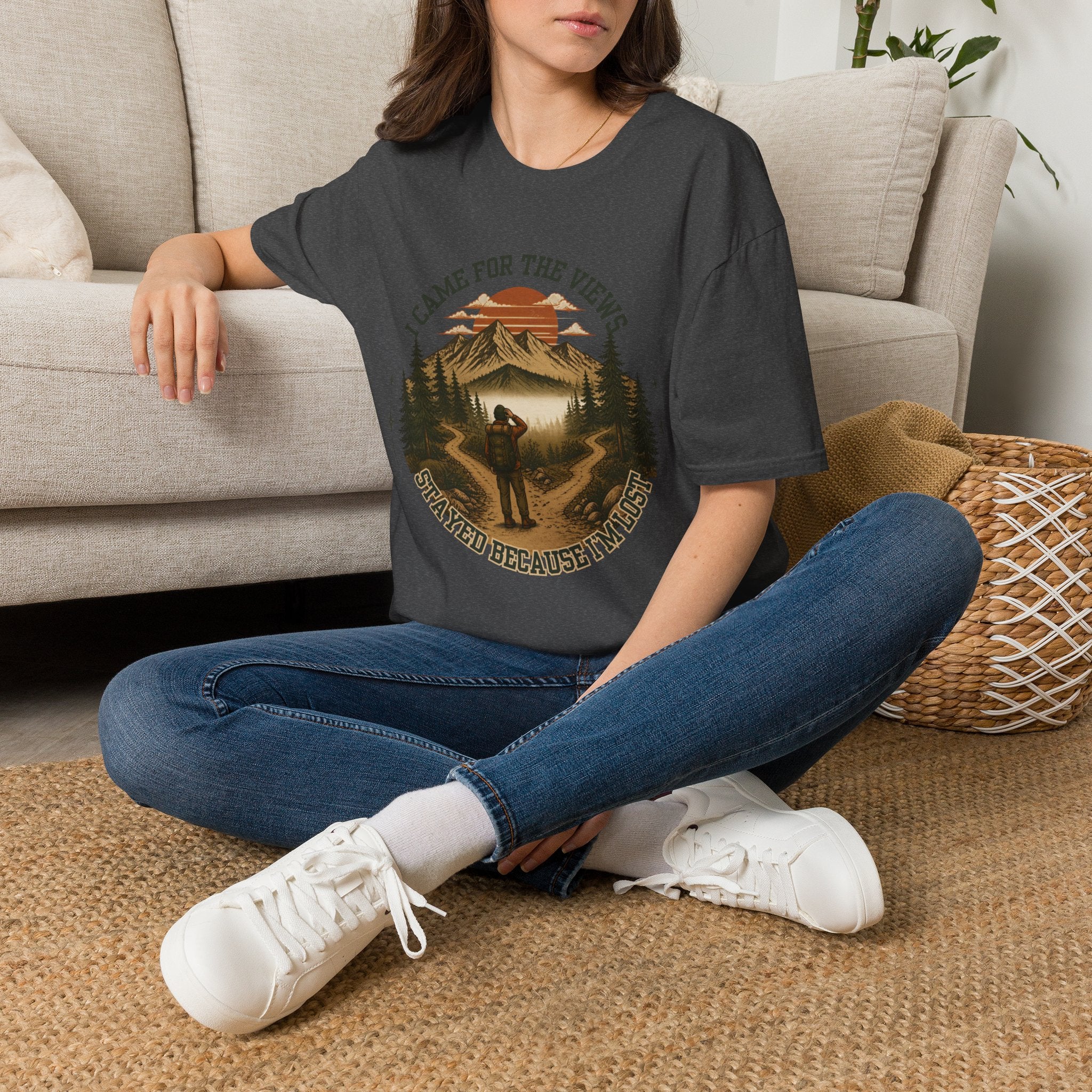 I Came For The Views Mountain Hiking T-Shirt