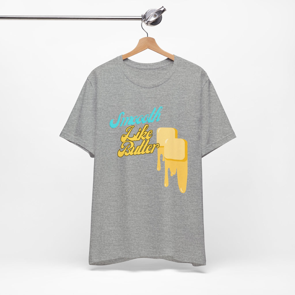 Smooth Like Butter T-Shirt | Retro Butter Drip Graphic Tee