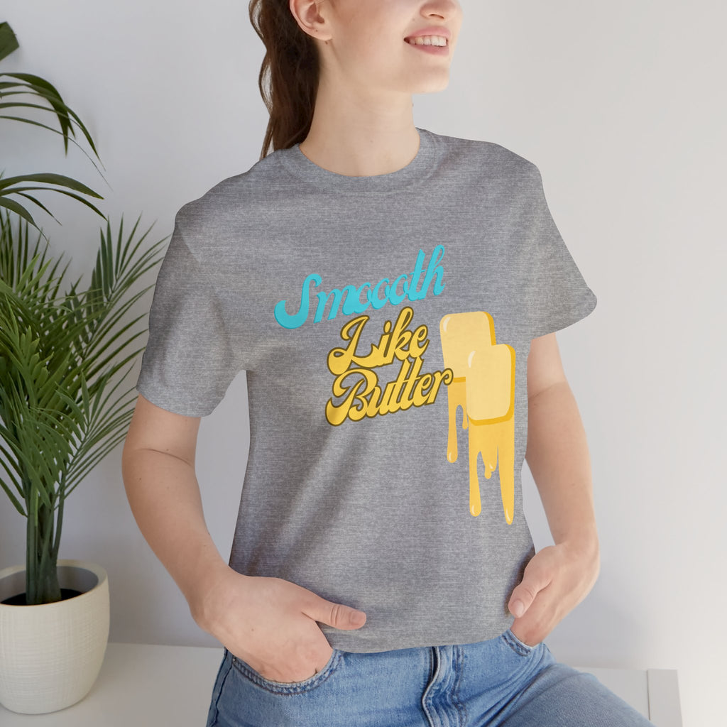 Smooth Like Butter T-Shirt | Retro Butter Drip Graphic Tee