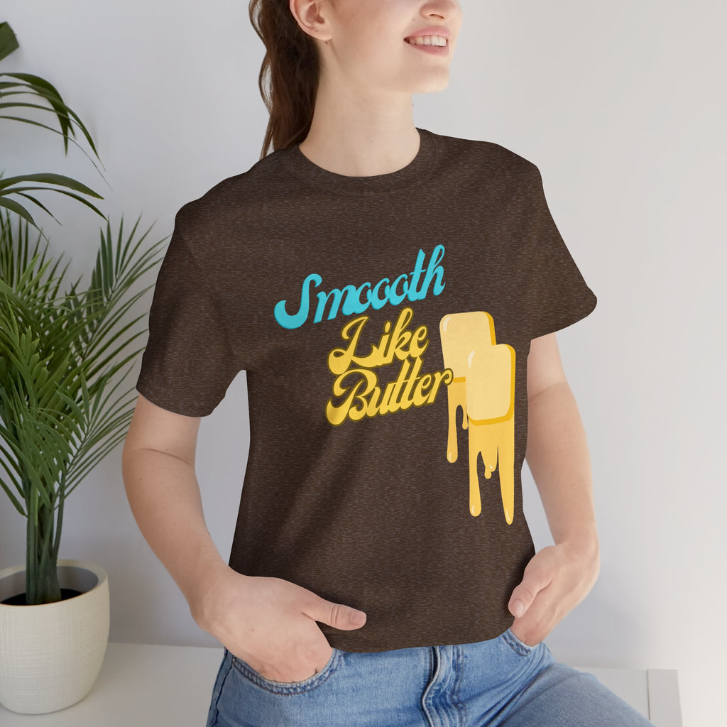 Smooth Like Butter T-Shirt | Retro Butter Drip Graphic Tee